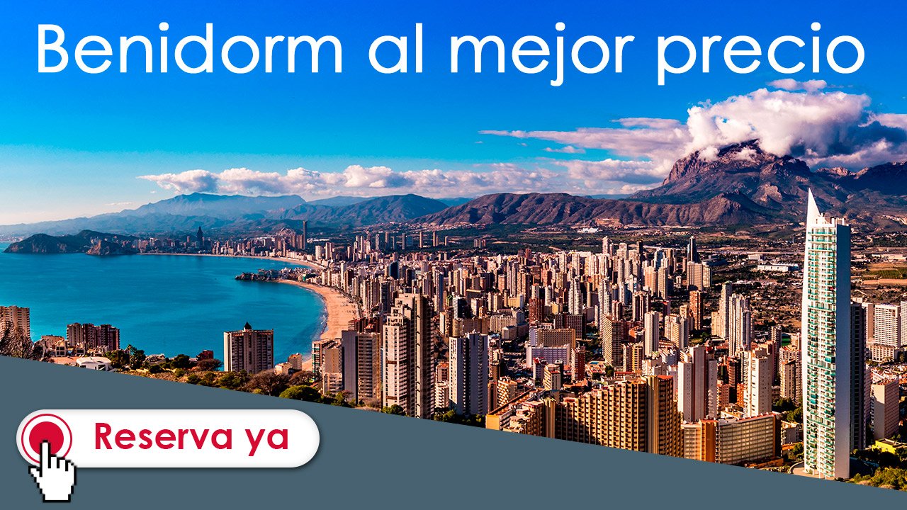 Benidorm al mejor precio